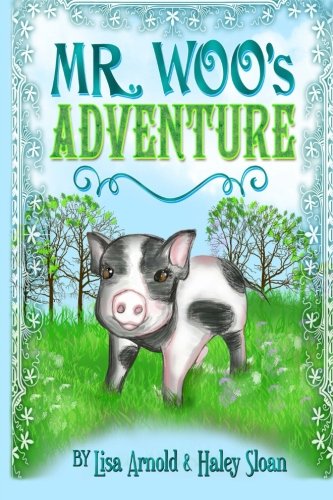 Mr. Woo's Adventure (Mr. Woo's Adventures) (Volume 1)