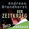 Hörbuch: Zeitkrieg 2 (Das Kantaki-Universum 6)