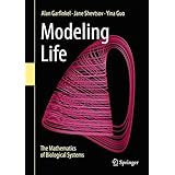 Modeling Life: The Mathematics of Biological Systems