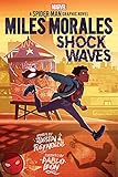 Miles Morales: Shock Waves