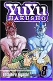 YuYu Hakusho, Vol. 8: Open Your Eyes!!