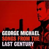 George Michael Album: «Songs from the Last Century» (Front side)