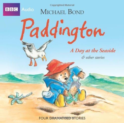 Paddington A Day At The Seaside & Other Stories (BBC Audio)