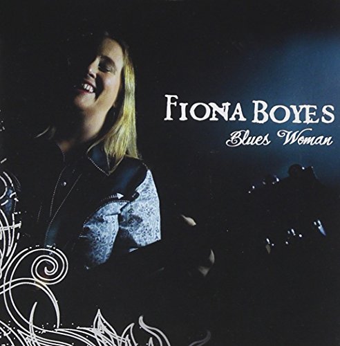 Fiona Boyes - Blues Woman - Zortam Music