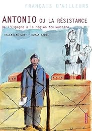 Antonio ou La Résistance