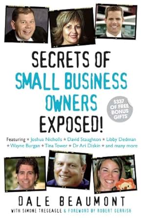Amazon Com Secrets Of Small Business Owners Exposed