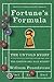 Fortune's Formula: The Untold Story of the Scientific Betting System That Beat the Casinos and Wall Street by William Poundstone