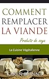 Image de La Cuisine Végétalienne. Comment Remplacer La Viande. (French Edition)