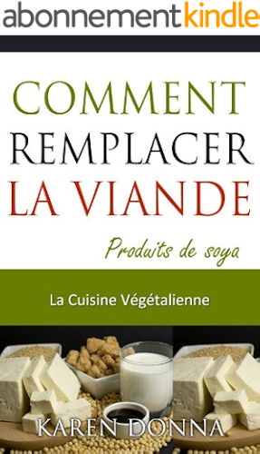 Download La Cuisine Végétalienne. Comment Remplacer La Viande. PDF