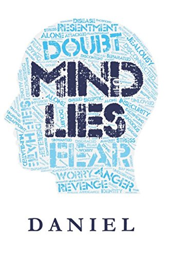 MIND LIES: And The Truths That Will Set You Free