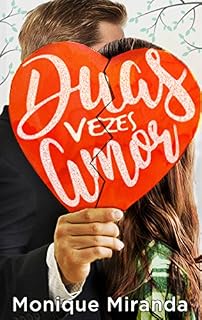 Livro Duas vezes amor