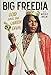Big Freedia: God Save the Queen Diva! by Big Freedia, Nicole Balin
