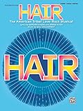 Hair -- Vocal Selections (Broadway Version): Piano/Vocal/Chords