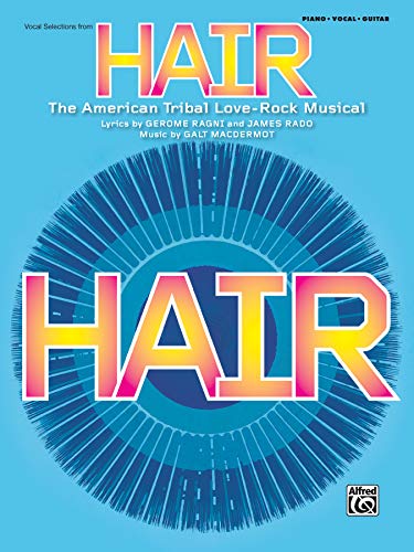 Hair -- Vocal Selections