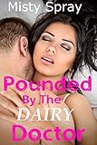 Pounded By The Dairy Doctor (Adult Nursing Fantasy)