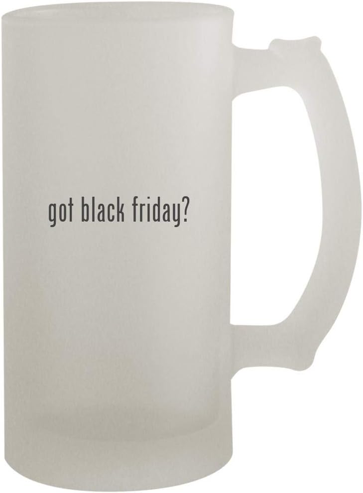 got black friday? - 16oz Frosted Beer Mug Stein, Frosted
