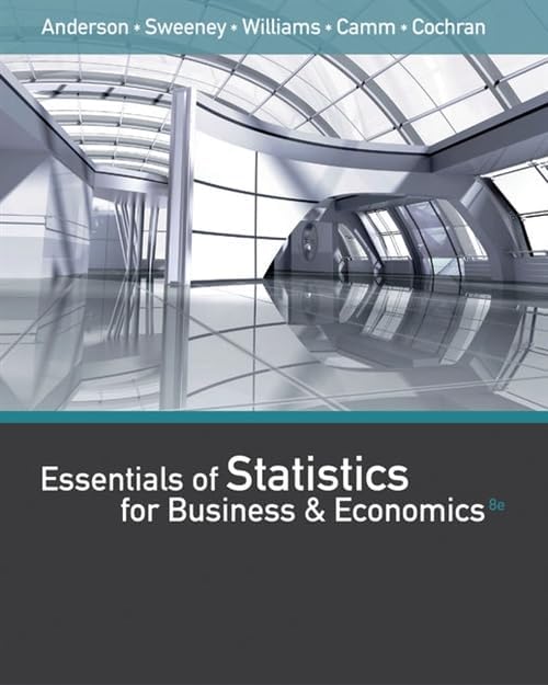 Statistics for Business and Economics: Camm, Jeffrey, Cochran