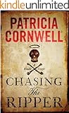 Chasing the Ripper (Kindle Single)