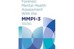 Forensic Mental Health Assessment With the MMPI-3