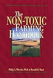 The Non-Toxic Farming Handbook