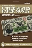 Standard Catalog Of United States Paper Money by William Brandimore, George S. Cuhaj
