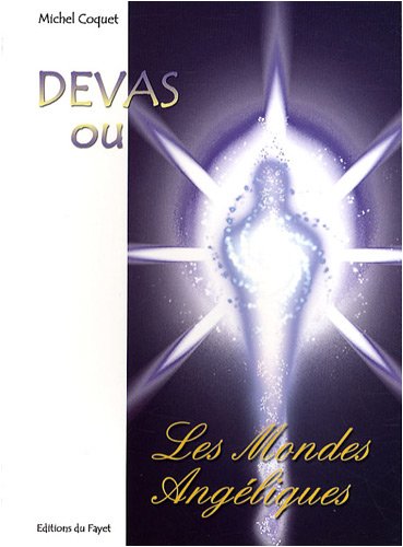 Dévas ou Les mondes angéliques