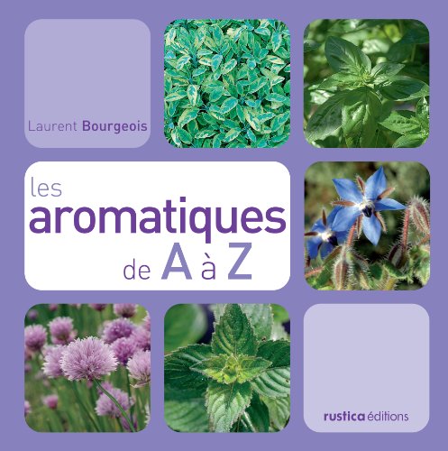Les  aromatiques de A à Z