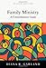 Family Ministry: A Comprehensive Guide