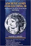 Ancient Coin Collecting II: Numismatic Art of the Greek World (No. II) by