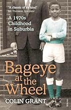 Bageye at the Wheel: A 1970s Childhood in Suburbia
