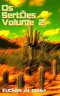 Livro Os Sertões Volume II: Com índice ativo