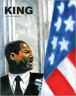 King A Comics Biography Of Martin Luther King Jr The -