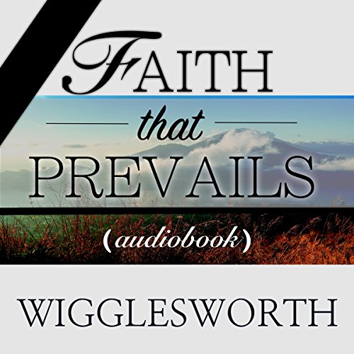 Bargain Audio Book - Faith That Prevails