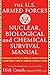 U.S. Armed Forces Nuclear, Biological And Chemical Survival Manual by Dick Couch