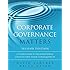 Corporate Governance Matters: A Closer Look at Organizational Choices and Their Consequences (2nd Edition)