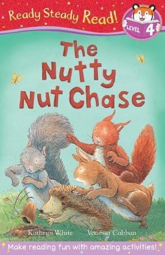 The Nutty Nut Chase (Ready Steady Read) Paperback – 1 July 2013