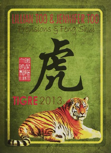 Tigre 2013 - Prévisions & Feng Shui by (Paperback)