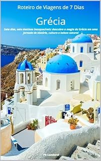 Livro Roteiros de Viagens de 7 Dias: Grécia
