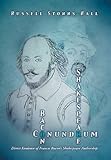 Shakespeare Bacon Conundrum: Direct Evidence of Francis Bacon's Shakespeare Authorship by