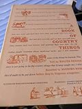 A Book of Country Things, Needham, Walter, 0911469095