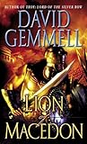 Lion of Macedon (Greek Series) by David Gemmell