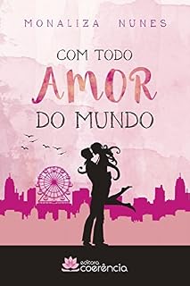 Livro Com todo amor do mundo