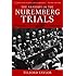 The Anatomy of the Nuremberg Trials: A Personal Memoir