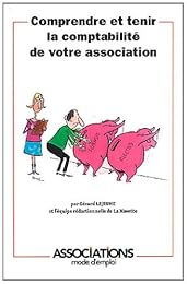Comprendre et tenir la comptabilité de votre association