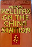 Mrs. Pollifax on the China Station