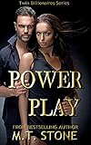 Power Play (Twin Billionaires Book 2)