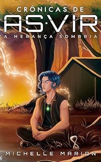 Livro Crônicas de Asvir: A Herança Sombria
