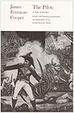 The Pilot : A Tale of the Sea, Cooper, James Fenimore, 0873954157