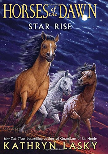 Horses of the Dawn #2: Star Rise