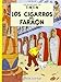 Las aventuras de Tintin 4 / The Adventures of Tintin 4: Los Cigarros Del Faraon / Cigars of the Pharaoh (Las Aventuras De Tintin / the Adventures of Tintin) (Spanish Edition)
